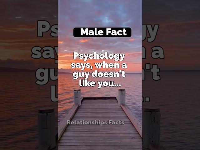 When a guy doesn't like you... #shorts #psychologyfacts