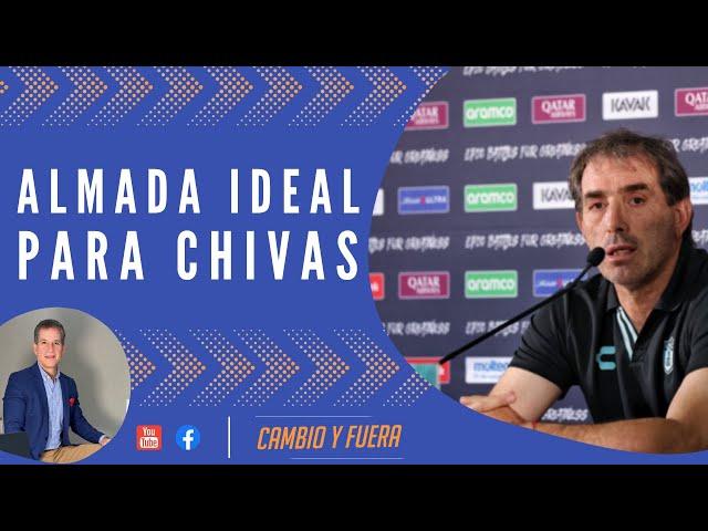 Almada ideal para Chivas