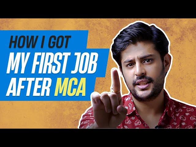 How I got my first job after MCA | MCA placement guide | MCA degree