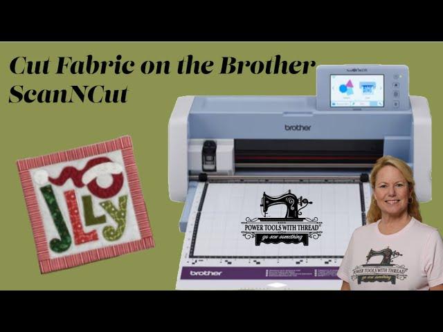 Create Applique & Cut Fabric Using the Brother ScanNCut, the Stitchuation Room, 12/18/24