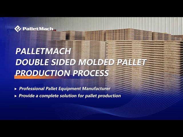 Double-sided Molded Pallet Production Process - PalletMach