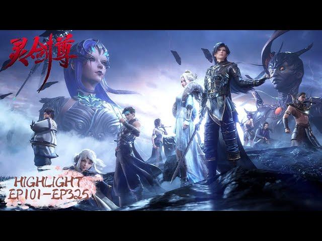 Spirit Sword Sovereign EP 101 - EP 325 Highlights [MULTI SUB]