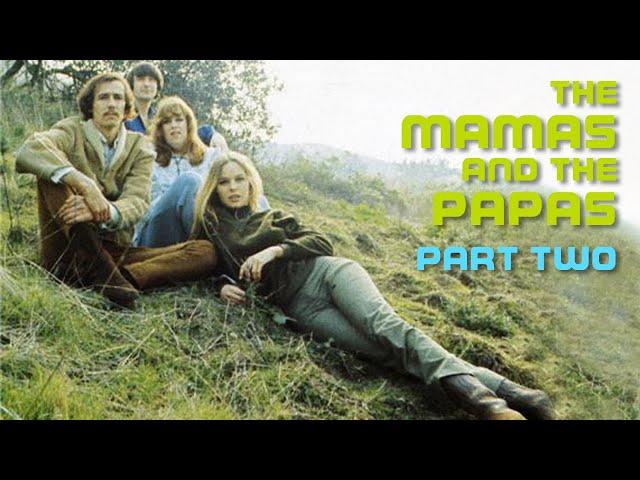 History of the MAMAS & the PAPAS part two | #246