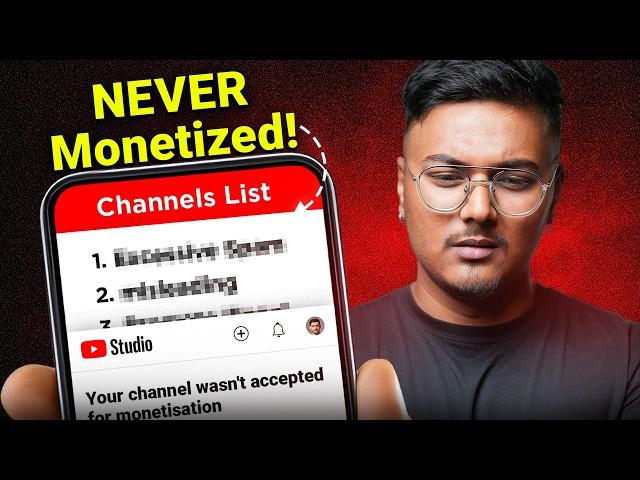 3 Types of YouTube Channel That Never Get Monetized (Watch Before Starting!) ️