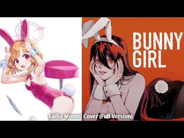 Saiba Momoi Cover - Bunny Girl by Akasaki (Full Version) | Blue Archive