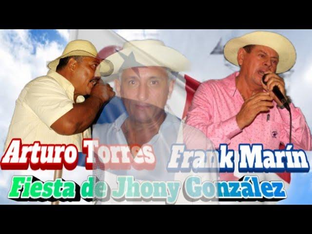 Fiesta de Jhony González Torrente de Gallino Lamento ¬| Frank Marín y Arturo Torres 2⃣ 0⃣ 2⃣ 1⃣