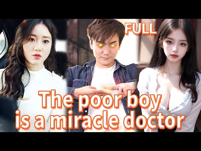 Poor boy was betrayed by his wife, but unexpectedly he was the miracle doctor #action #kungfu