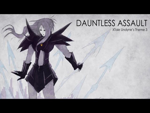 Underverse OST - Dauntless Assault [XTale Undyne's Theme 3]