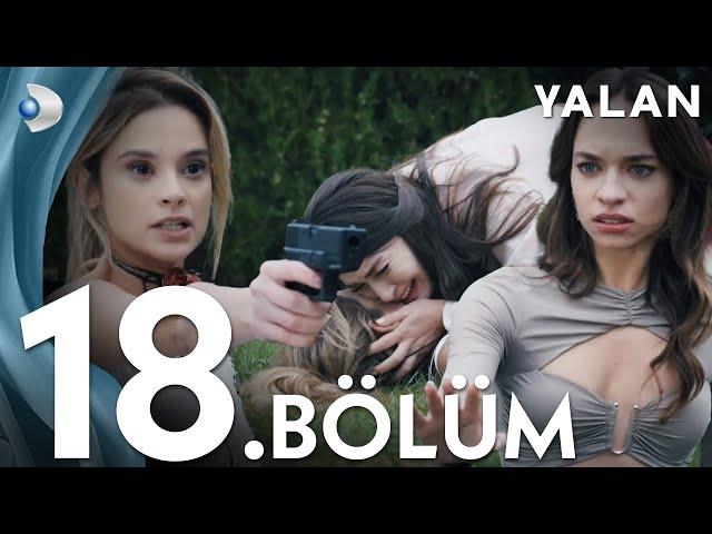 Yalan 18. Bölüm I Full Bölüm