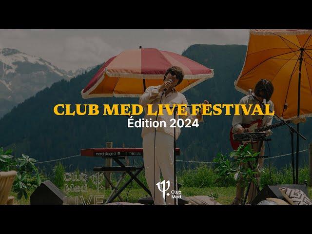 Club Med Live Festival - Edition 2024