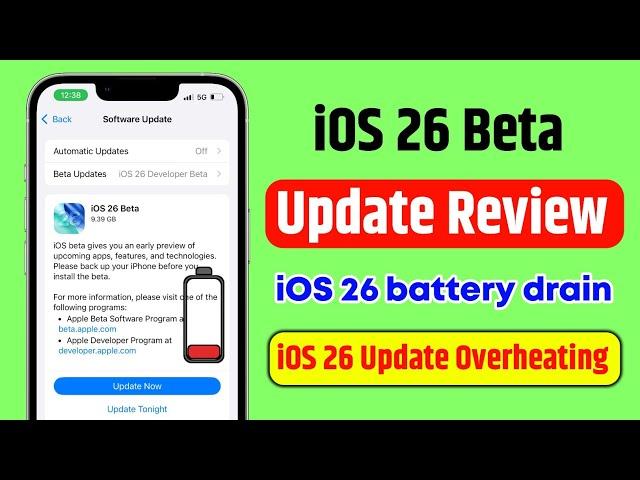 iOS 26 beta review | iOS 26 Beta Developer Battery Drain | iOS 26 Battery Life | iOS 26 overheating