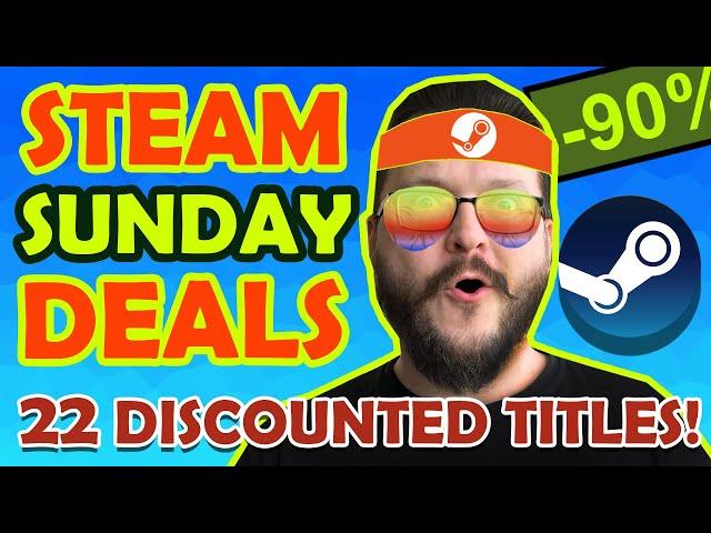 Steam SUNDAY Deals! Grab these Awesome 22 Games!