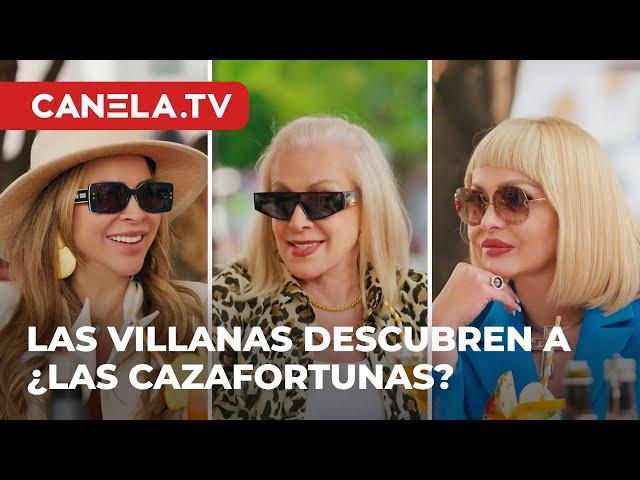 Las Villanas descubren a ¿Las cazafortunas? | #SecretosDeVillanas3 | Canela.TV