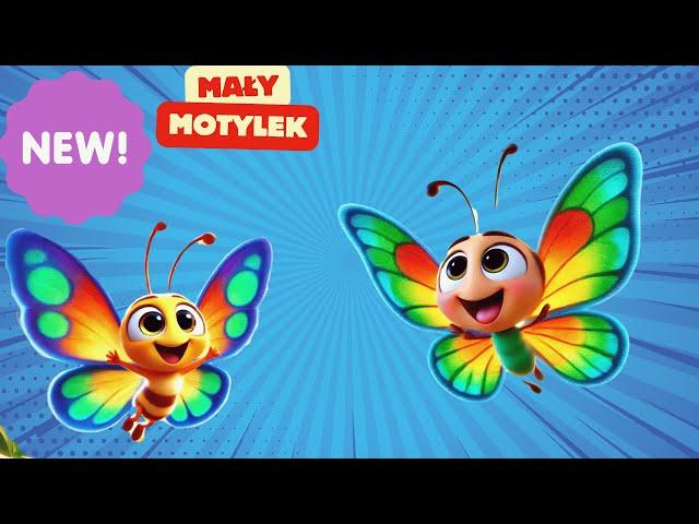 Mały motylek - Piosenka o motylku - Magiczne Piosenki | Piosenki dla dzieci