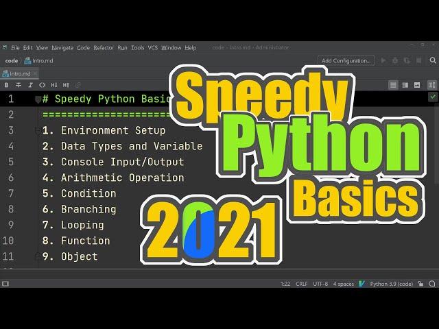 Speedy Python Basic | Fast Python Tutorials | [2021]