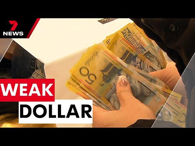 Fears Australian dollar could sink further than 63.5 US cents | 7NEWS