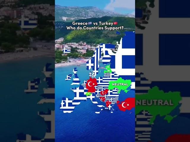 Greece vs Turkey | Who do Countries Support?