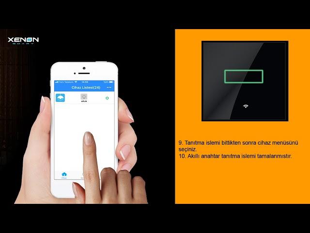 Xenon Smart - Akıllı Anahtar Kurulum ve Tanıtma İşlemi