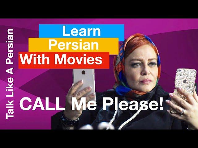 Learn Persian with Persian Movies! Pick up the phone ! How to speak effectively over the phone?