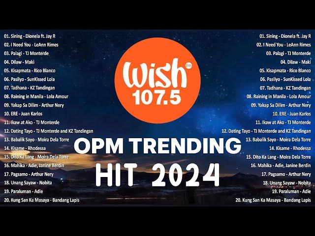 Best Of Wish 107.5 Songs Playlist 2024 | The Most Listened Song 2024 On Wish 107.5 | OPM Songs #opm