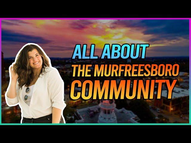 All About The Murfreesboro Community "The Boro"