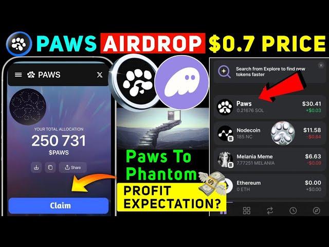 Paws Listed On Phantom Wallet | Paws Airdrop Price Prediction | Paws Airdrop New Update & Withdrawal