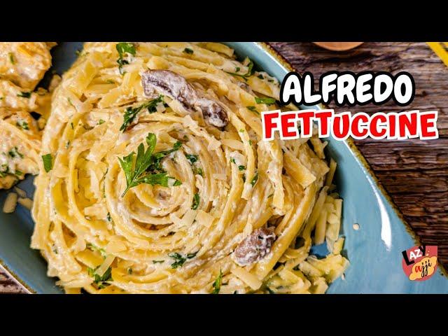 Creamy Chicken Alfredo Fettuccine Pasta Recipe | Creamy Alfredo Pasta Recipe with Mushroom & Garlic