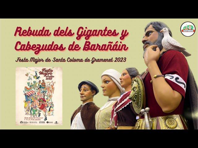 Rebuda dels Gigantes y Cabezudos de Barañáin - Festa Major de Santa Coloma de Gramenet 2023