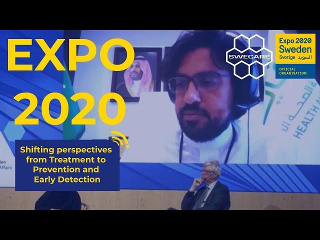 (4) SWECARE at EXPO 2020 DUBAI: "Shifting perspectives -Treatment to Prevention & Early Detection"