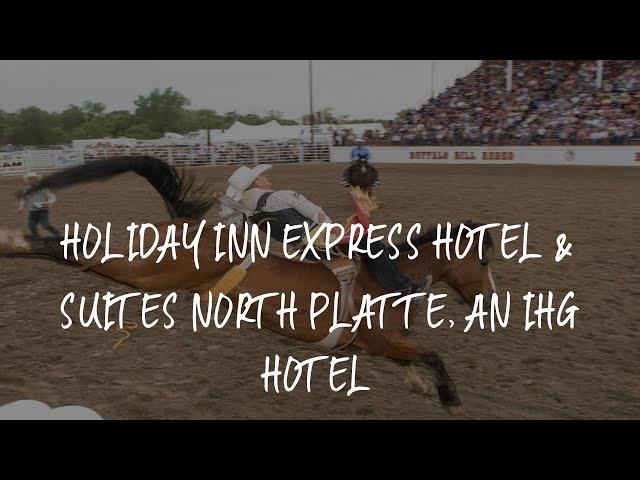 Holiday Inn Express Hotel & Suites North Platte, an IHG Hotel Review - North Platte , United States