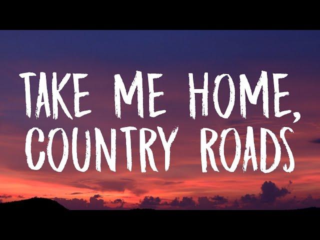 John Denver - Take Me Home, Country Roads (Lyrics)