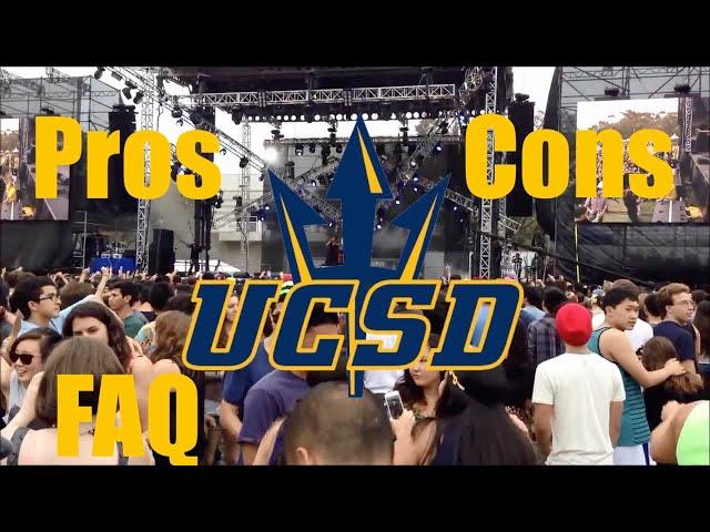 UCSD PROS, CONS, and FAQ