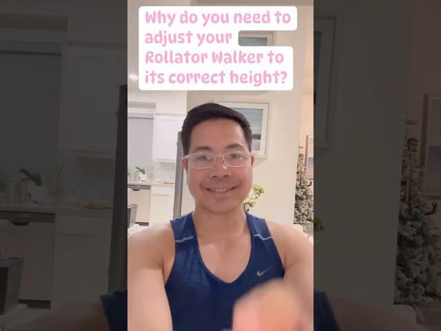 Why do you need to adjust your Rollator Walker to its correct height? #healthy #viralvideo