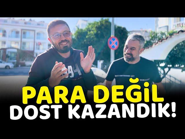 PARA değil, DOST Kazandık! ( Ekipçe Marmarise Gittik )