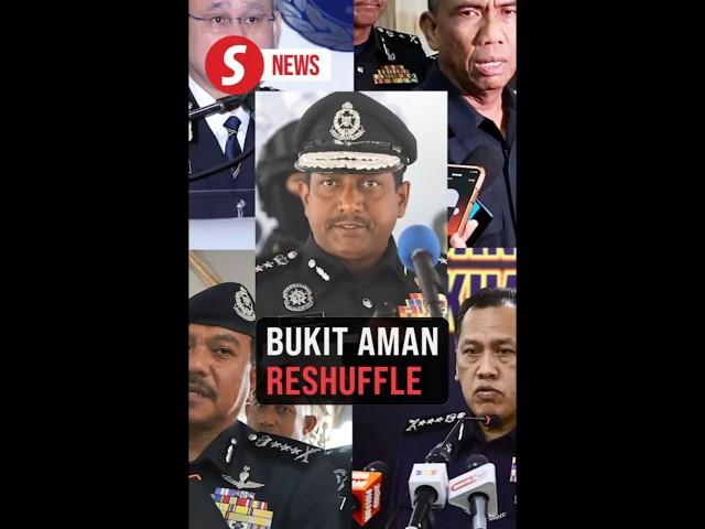 State police chiefs moving to Bukit Aman in high-level reshuffle
