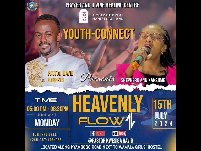 Youth Connect | Heavenly Flow  | Shepherd Ann Kansiime