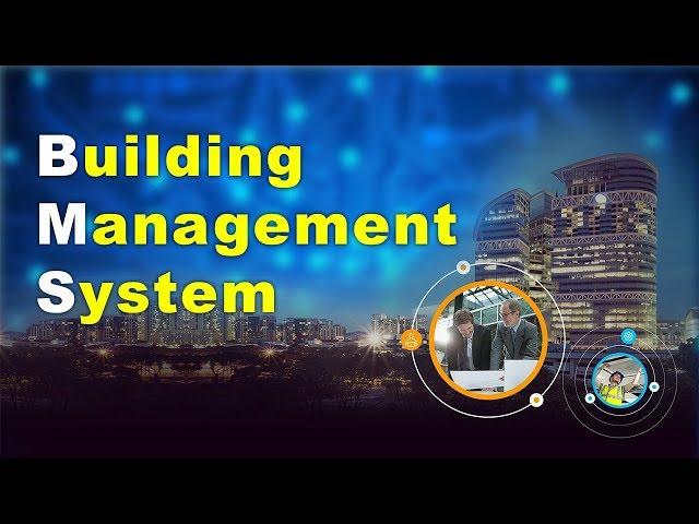 What is BMS - Building Management System ?