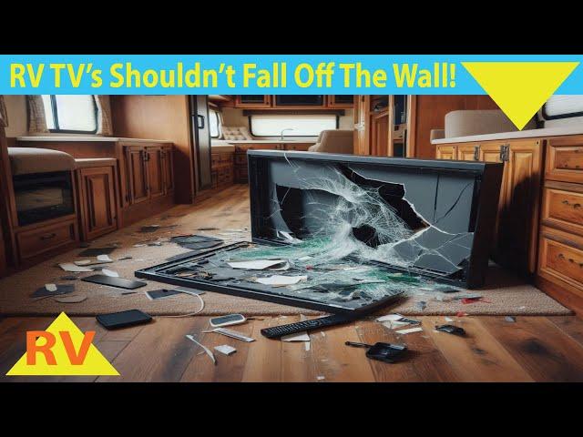 RV Follies - Has This Happened To You? Tell Me About TV Wall Brackets & Flat Screen TVs for My RV