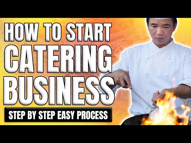 How to Start a Catering Business with Step by Step Easy Process