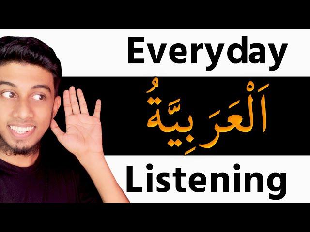 Everyday Arabic Listening ||| Listen and Speak Arabic Like a Native ||| Arabic Language Practice