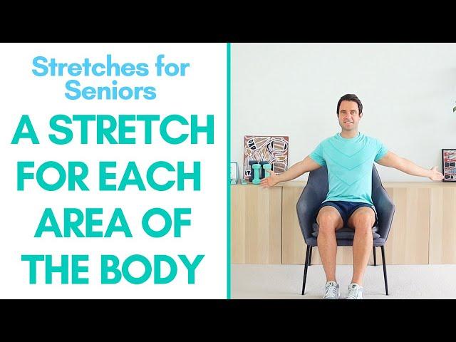 Seated Stretches For Seniors | 8 Stretches - Every Area (11 Minutes)