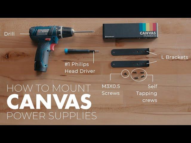 Canvas Power Supply Mounting Brackets Tutorial