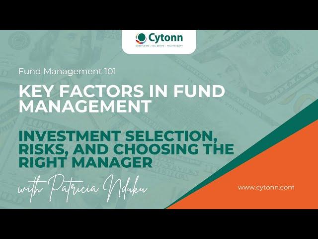 Key Factors in Fund Management: Investment Selection, Risks, and Choosing the Right Manager