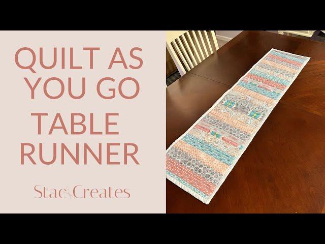 Quilt As You Go Table Runner