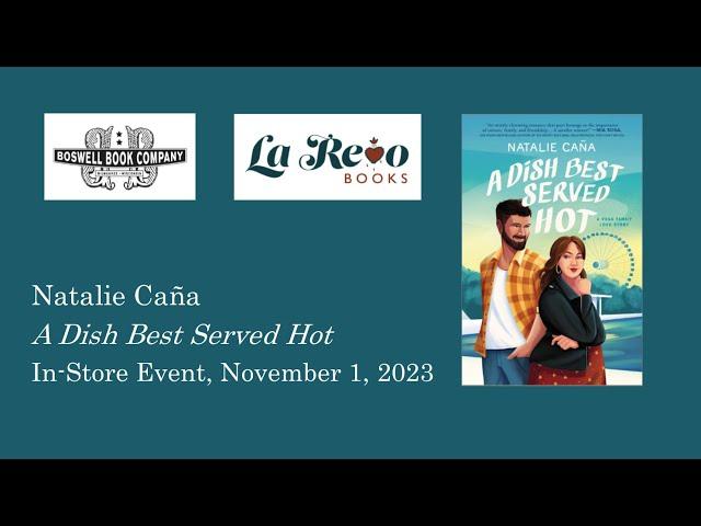 Natalie Caña Event for A Dish Best Served Hot - Boswell Book Company