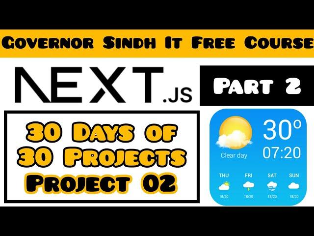 Weather App Project in Next.js | Part 02 | Next.js Tutorial for Beginners