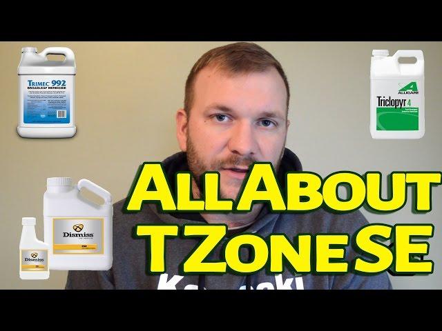 All About T Zone SE, a Broadleaf Weed Control - The Grass Factor