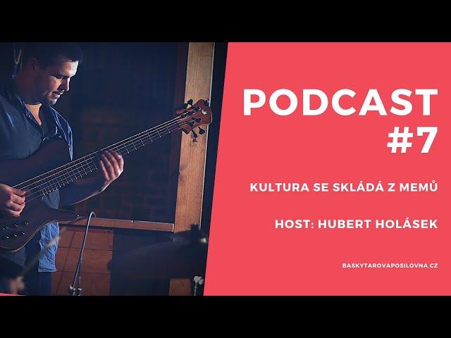 Podcast #7 // Hubert Holásek