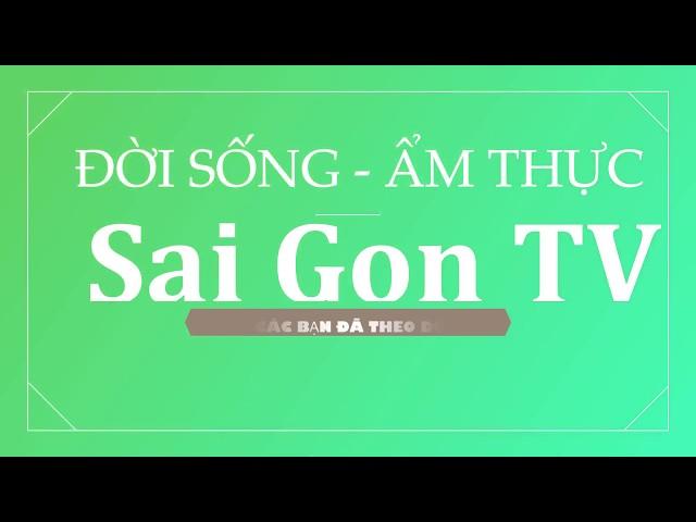Giới Thiệu Kênh -Tập 1 I Sai Gon TV