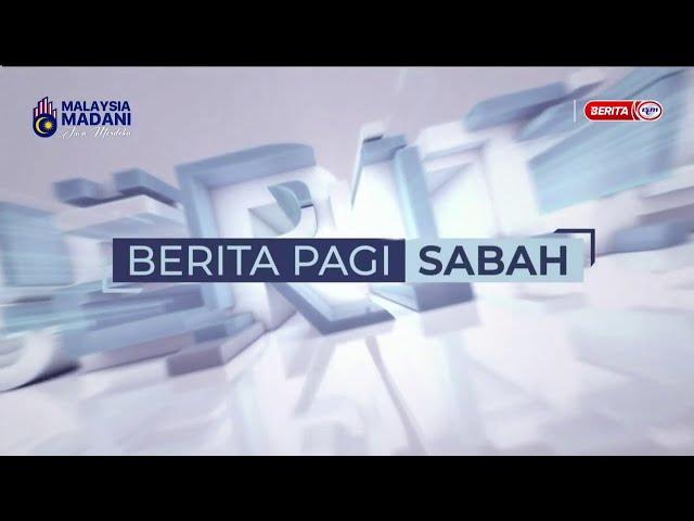 16 NOVEMBER 2024 – BERITA PAGI SABAH